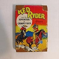 Red Ryder and The Adventure of Chimney Rock B0012FGCAE Book Cover