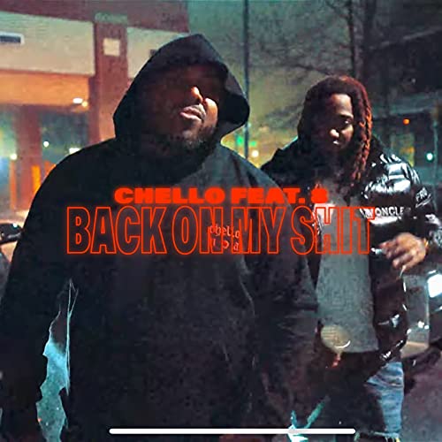 Back on My Shit de Chello feat. Eight en Amazon Music Unlimited