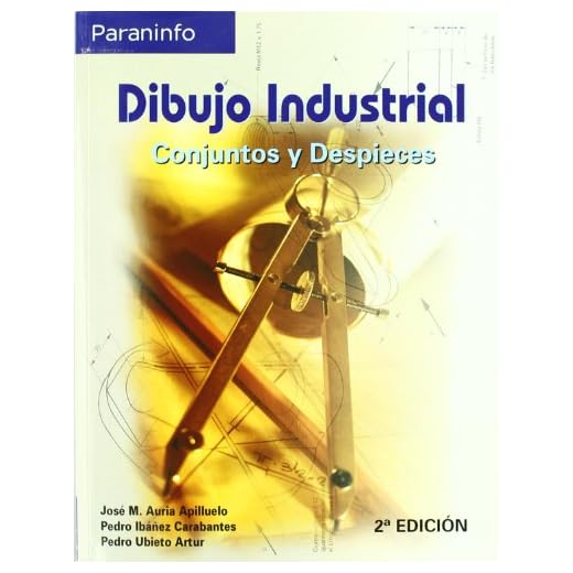 Dibujo industrial. Conjuntos y despieces