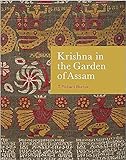 Krishna in the Garden of Assam: the history and context of a much-travelled textile