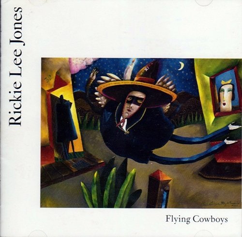 RICKIE LEE JONES - Flying Cowboys - CD
