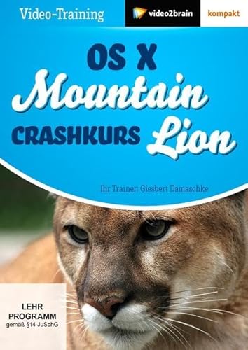 Preisvergleich Produktbild OS X Mountain Lion - Crashkurs
