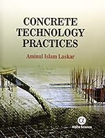 Concrete Technology Practices 1842659421 Book Cover