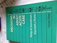 Decisions in Adult Accurate Care 0881674729 Book Cover