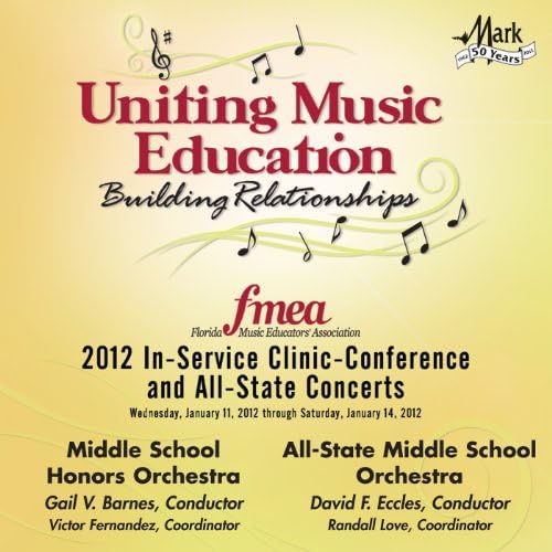 2012 Florida Music Educators Association (Fmea) Middle School Honors