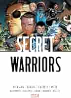 SECRET WARRIORS　THE COMPLETE COLLECTION Secret Warriors: The Complete Collection Vol. 2: The