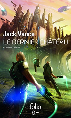  Le dernier château et autres crimes
