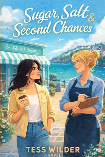 Sugar, Salt & Second Chances