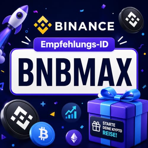 Binance Empfehlungs-ID 2026: &bdquo;BNBMAX&ldquo; &ndash; Bis zu 19.800 $ Willkommensbonus cover art