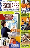 FOLCLORE: Use materiais recicláveis para confeccionar brinquedos popular.: Projetos Escolares Ensino Fundamental Edição 41