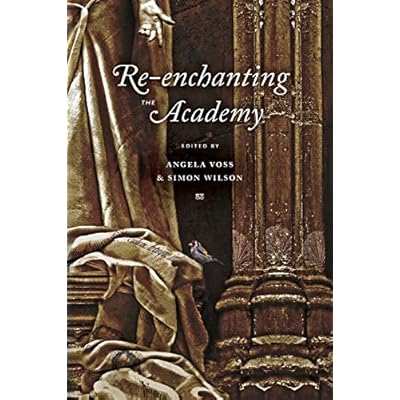 Re-enchanting the Academy