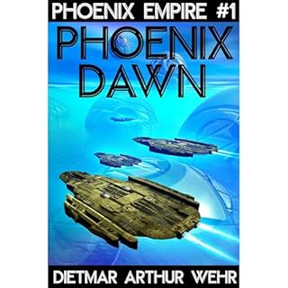 Phoenix Dawn Audiolibro Por Dietmar Wehr arte de portada