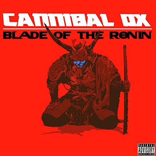 Blade of the Ronin [Explicit]