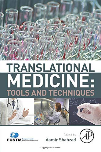Translational Medicine: Tools And Techniques