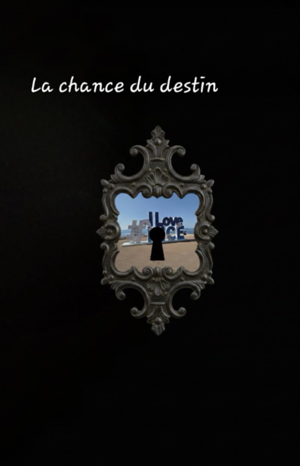 La chance du destin