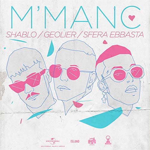 Shablo, Geolier & Sfera Ebbasta