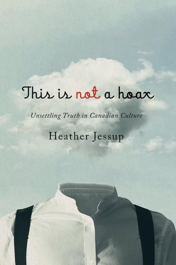 This Is not a Hoax Unsettling Truth essais sociologie Canada