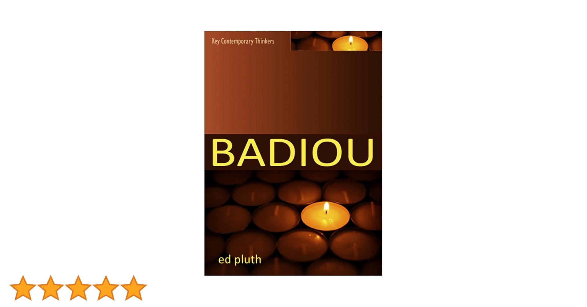 Badiou: A Philosophy of the New: Pluth, Ed: 9780745642789