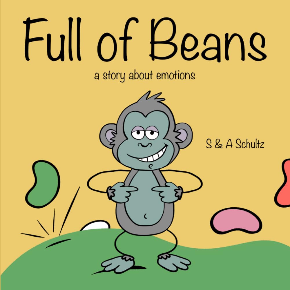 Full of Beans: A story about emotions