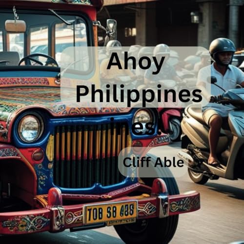Ahoy Philippines! (Lolo’s Treasure)