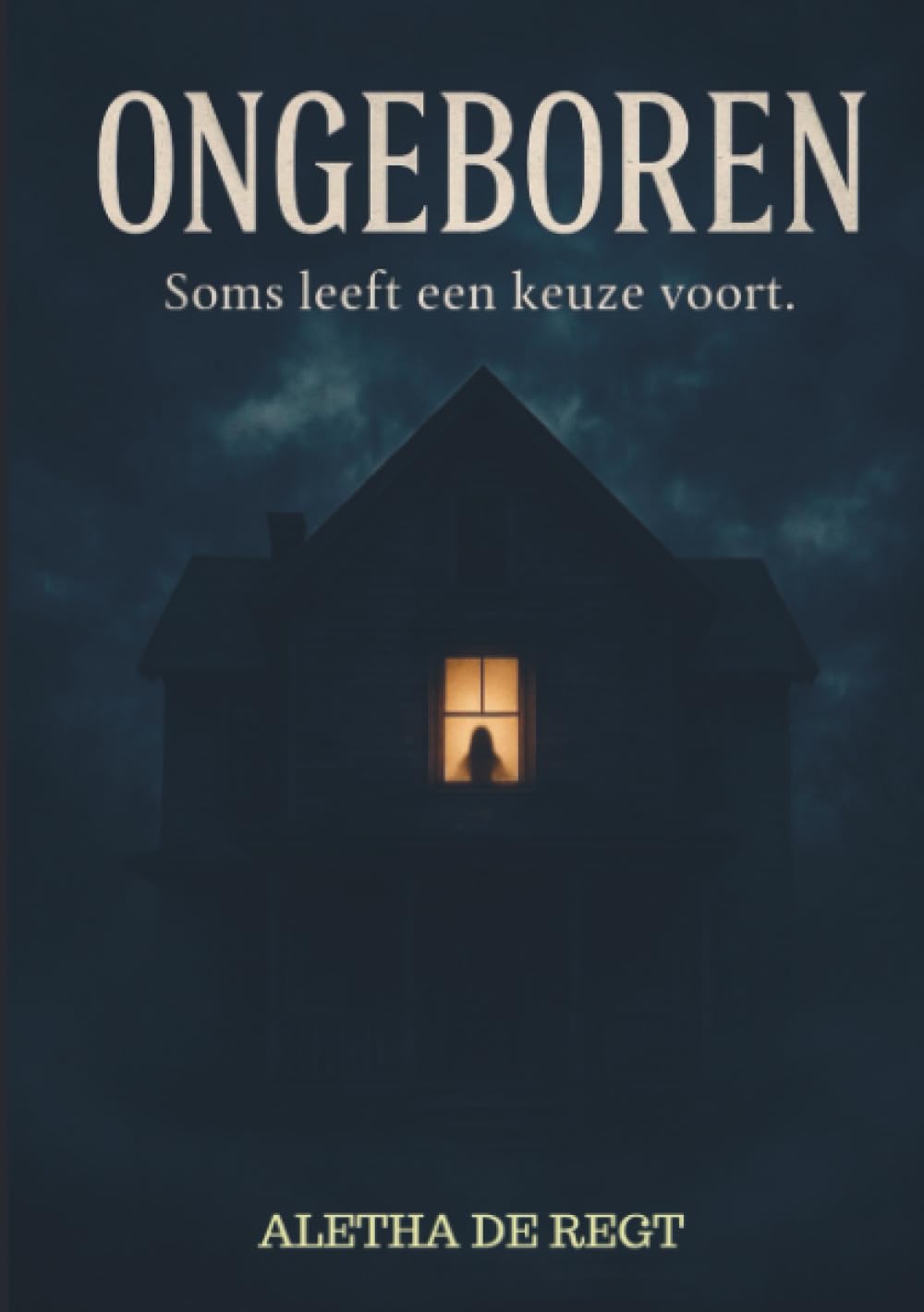 Ongeboren: Soms leeft een keuze voort.