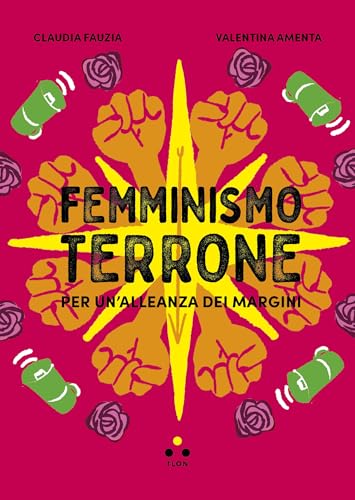 Femminismo terrone: Per un'alleanza dei margini (Numeri prim