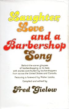 Hardcover Laughter, Love, and a Barbershop Song Book