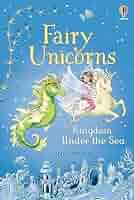 Fairy Unicorns The Kingdom Under the Sea: Davidson, Zanna