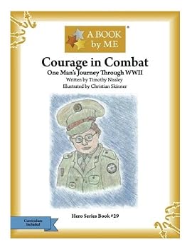 Paperback Courage in Combat: One Man's Journey Through WWII Book