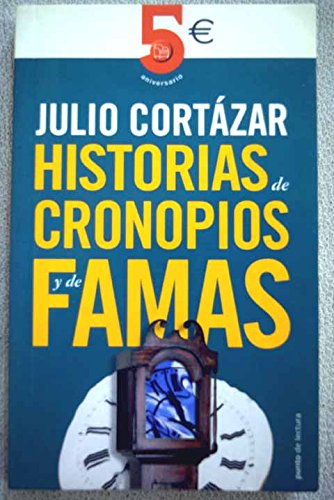 Historias De Cronopios Y De Famas 846631704X Book Cover