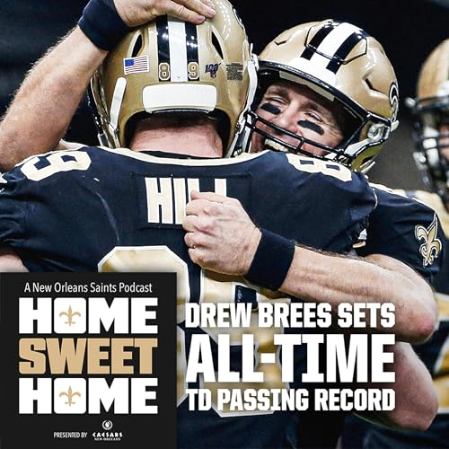 Top 10 Saints Moments at Home: #5 Drew Brees sets all-time touchdown passing record