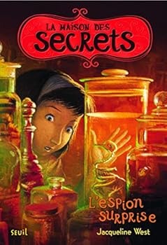Paperback La Maison des secrets - Tome 3 - L'Espion surprise: La Maison des secrets, tome 3 [French] Book