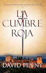 La Cumbre Roja (Thomas Berrington Misterio Histórico nº 1)