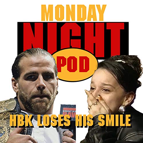 『Bonus Episode: Shawn Michaels Loses His Smile』のカバーアート