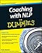 Coaching With NLP For Dummies