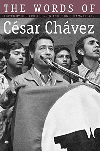 The Words of César Chávez