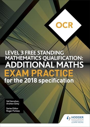 OCR Level 3 Free Standing Mathematics Qualification: Additional Maths Exam Practice (2nd edition) view 2