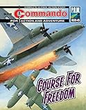  Commando #5149: Course For Freedom (English Edition)