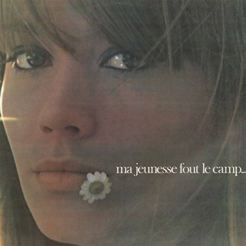 Ma jeunesse fout le camp Françoise Hardy Partitions La Boîte à chansons Ma jeunesse fout le camp Françoise Hardy Partitions La Boîte à chansons