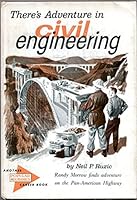 There's Adventure in Civil Engineering B0007E9RTY Book Cover