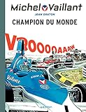  Michel Vaillant - Tome 26 - Champion du monde