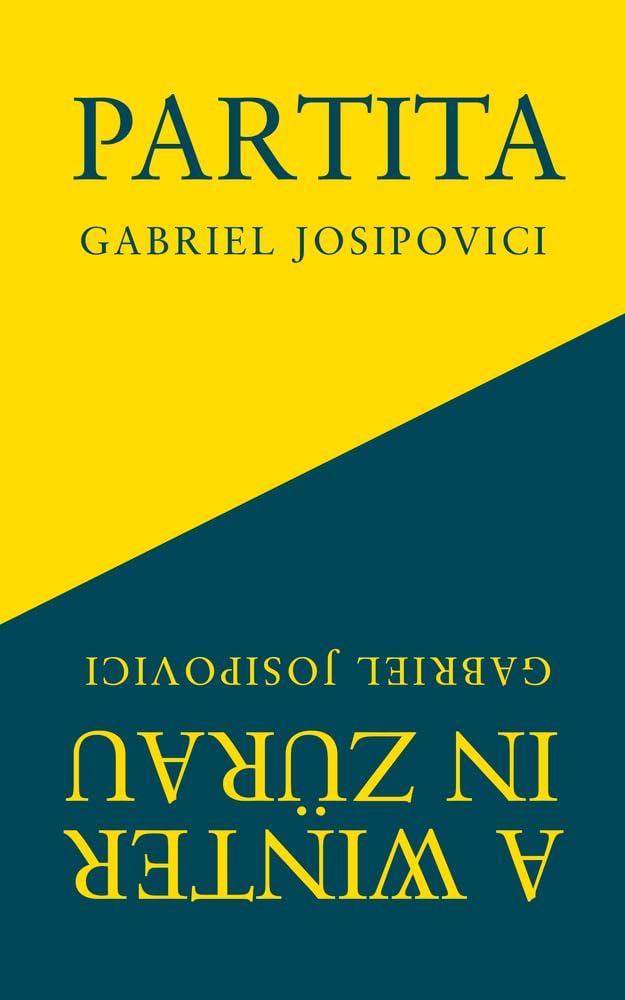 Partita and A Winter in Zurau. Josipovici 9781800174313 Fast Free Shipping**