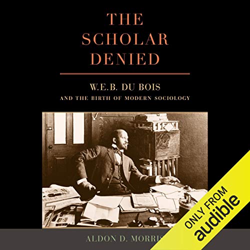 The Scholar Denied by Aldon D. Morris episode artwork