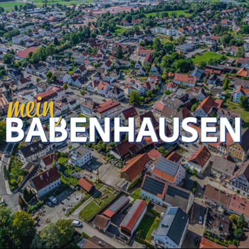 Couverture de mein Babenhausen - Themen die Babenhausen, Klosterbeuren und Untersch&ouml;negg bewegen.