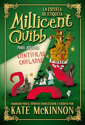 La Escuela de Etiqueta Millicent Quibb para Jóvenes Científicas Chifladas (COLECCIÓN INFANTIL) für 22,01 EUR (-31%) statt 17,50 EUR bei amazon.de Bild: La Escuela de Etiqueta Millicent Quibb para Jóvenes Científicas Chifladas (COLECCIÓN INFANTIL) für 22,01 EUR (-31%) statt 17,50 EUR bei amazon.de