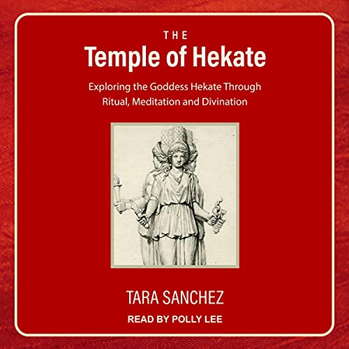 The Temple of Hekate by Tara Sanchez episode artwork