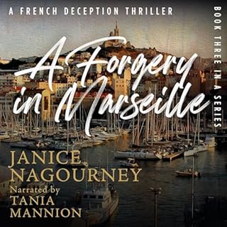 A Forgery in Marseille Audiolibro Por Janice Nagourney arte de portada