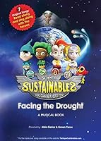 The Super Sustainables: Facing the Drought 0996975306 Book Cover