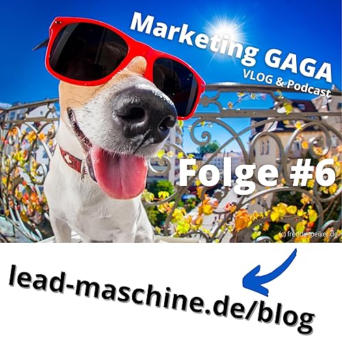 Folge 6 - MCP & immer ein prall voller Verkaufstrichter