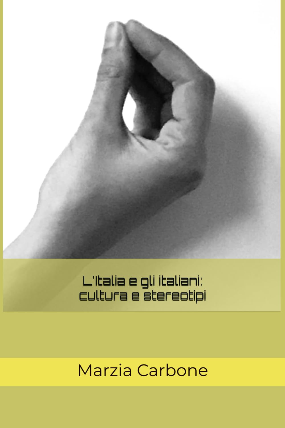 L'Italia e gli italiani: cultura e stereotipi